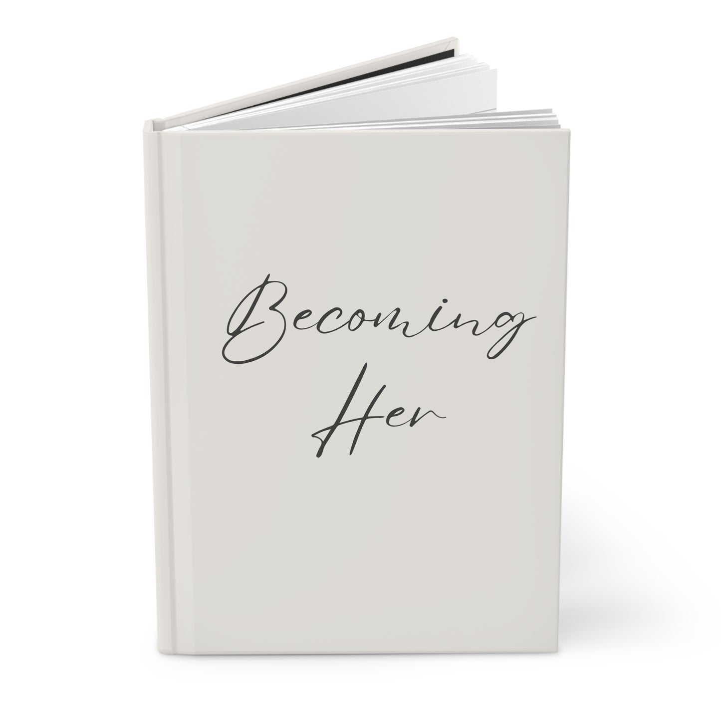 Becoming Her Hardcover Journal — Ruled Matte Beige Notebook